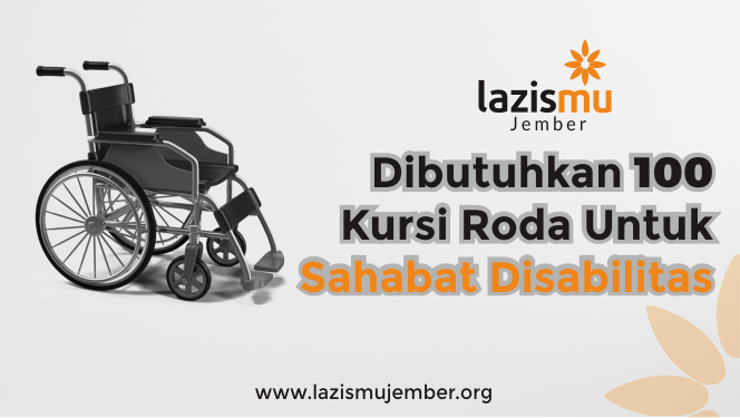 Berbagi 100 Kursi Roda Kebaikan Untuk Sahabat Disabilitas